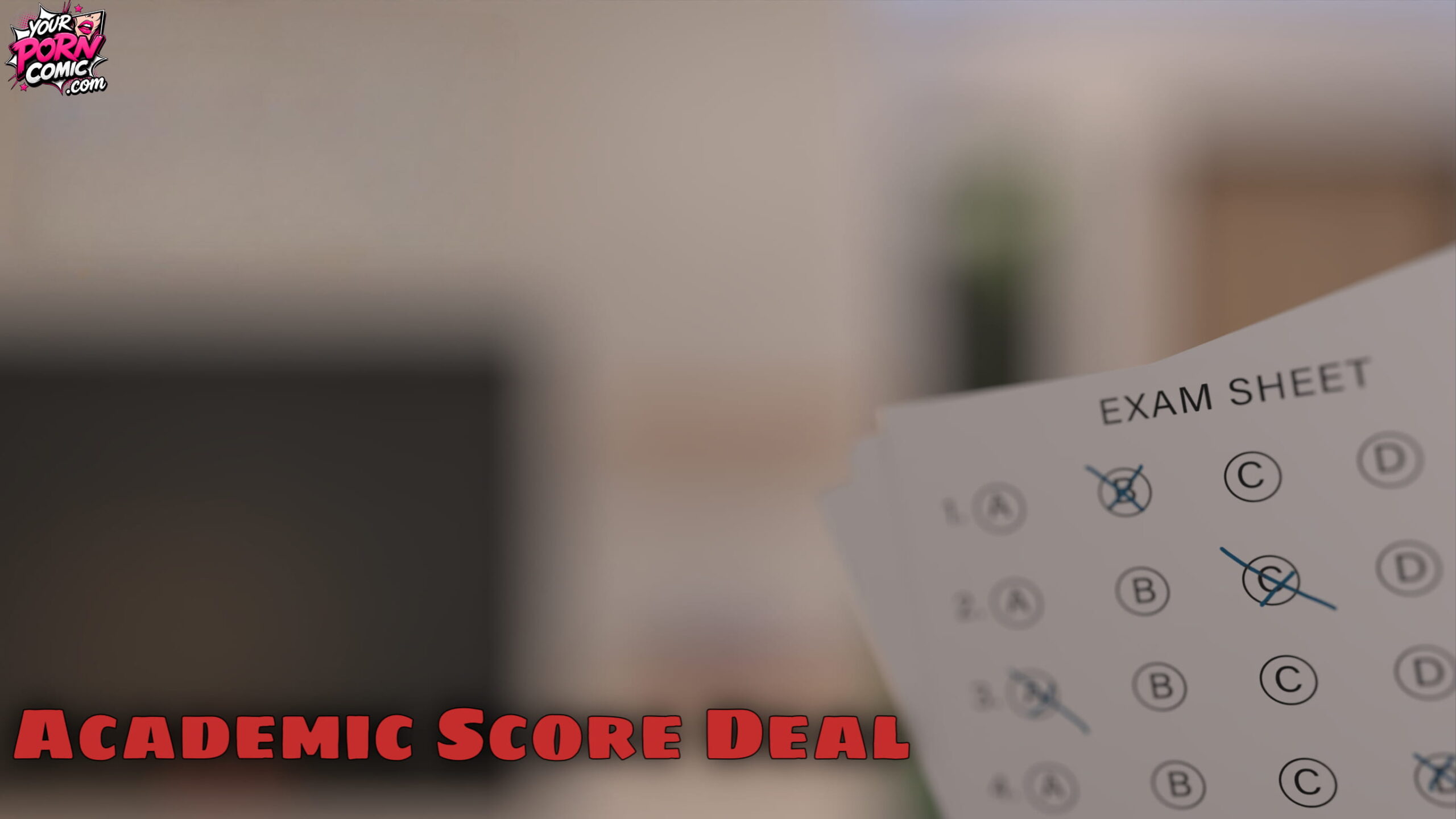 Academic Score Deal [NotoriousCrs] Page 1